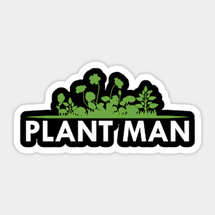 Plant man Sticker